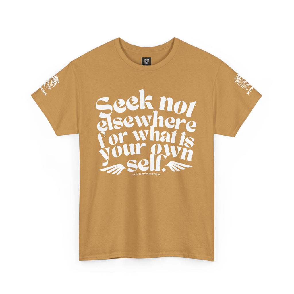 Seek Not Elsewhere Unisex Heavy Cotton Tee SETEPENRA T-Shirt.