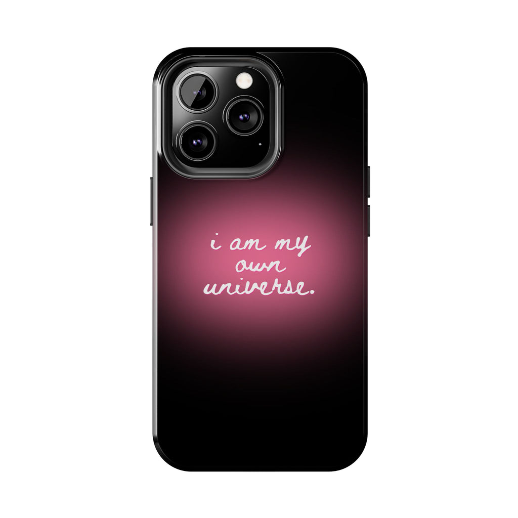 I Am My Own Universe — Pink Glow Protective Cover Tough Phone Case