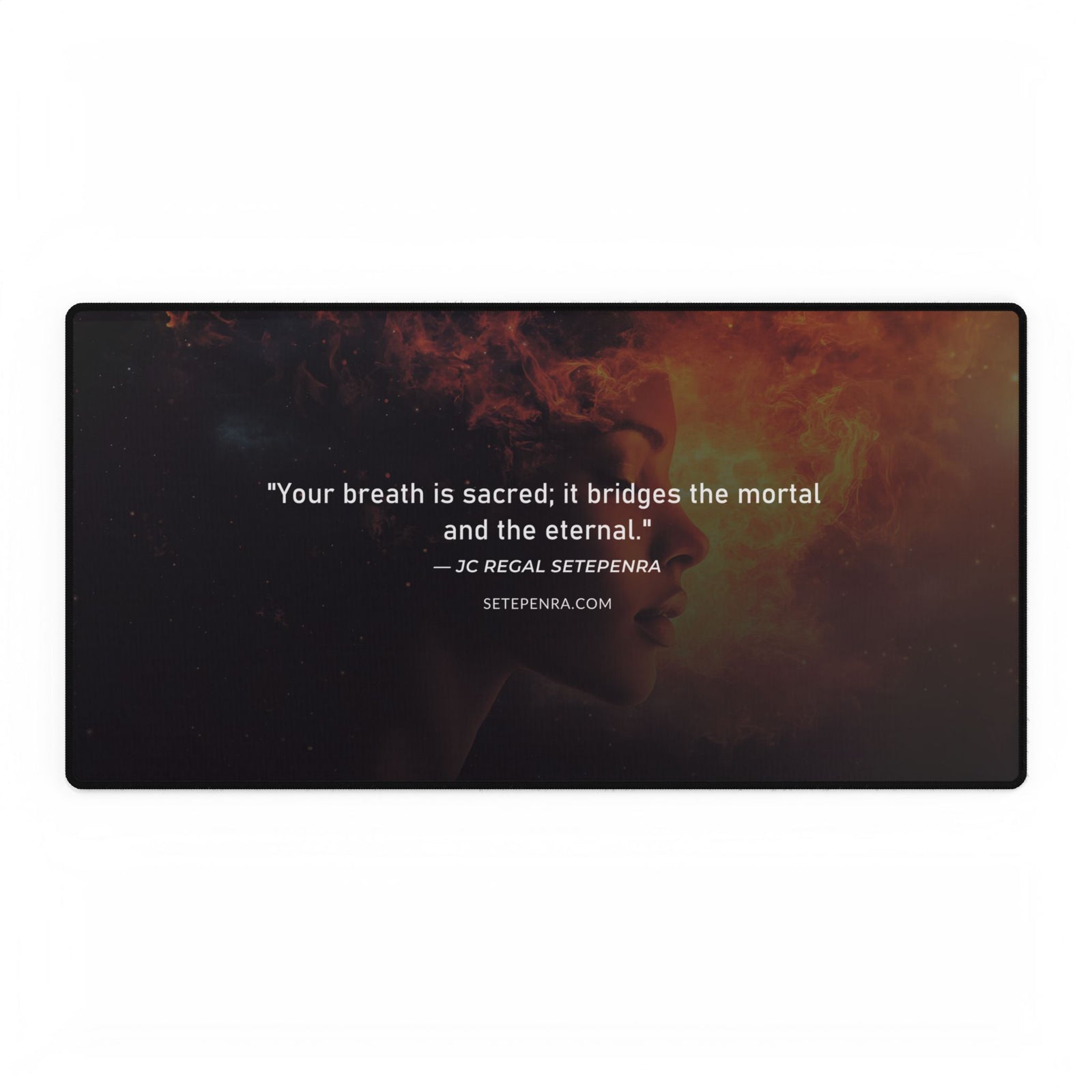 SETEPENRA Original Quotes Desk Mats - Sacred Breath SETEPENRA Home Decor.