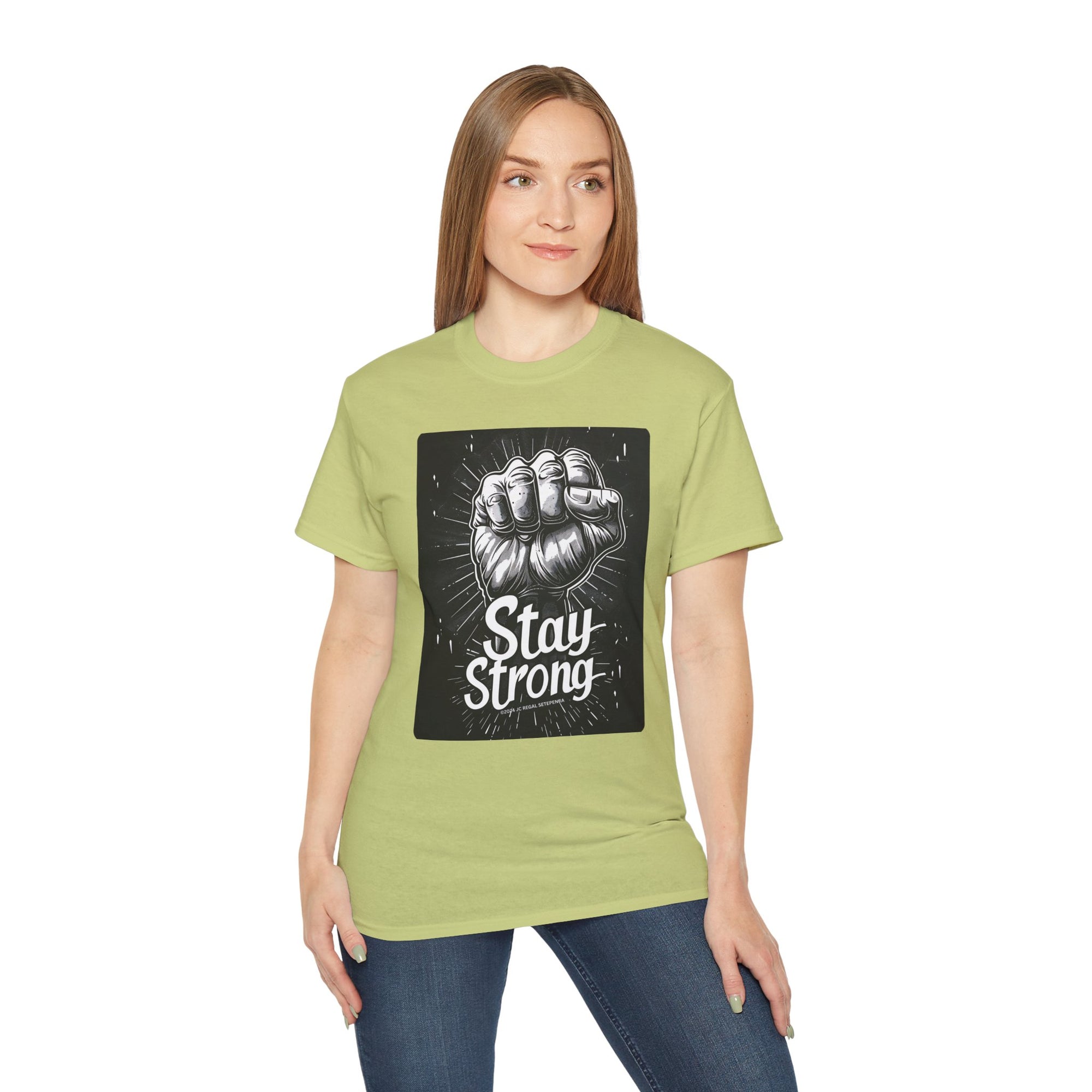 Stay Strong Unisex Ultra Cotton Tee
