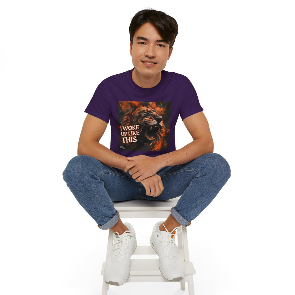 I Woke Up Like This (Roaring Edition 1) Unisex Ultra Cotton Tee