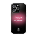 I Am My Own Universe Tough Phone Case (For iPhone, Galaxy & More) - Black