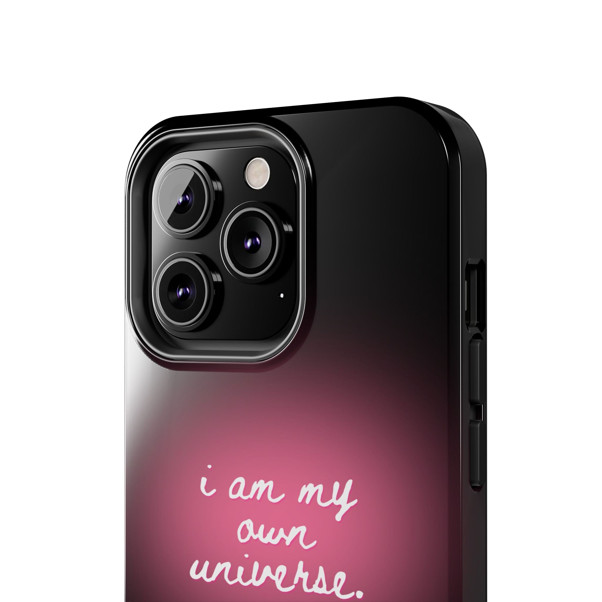 I Am My Own Universe — Pink Glow Protective Cover Tough Phone Case