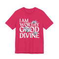 I AM WORTHY GOOD DIVINE Unisex Jersey Short Sleeve Tee SETEPENRA T-Shirt.