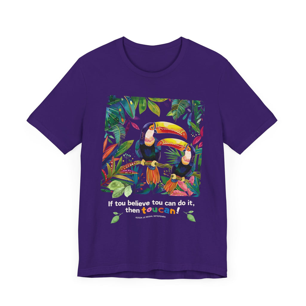 TouCan Do It Unisex Jersey Short Sleeve Tee SETEPENRA T-Shirt.
