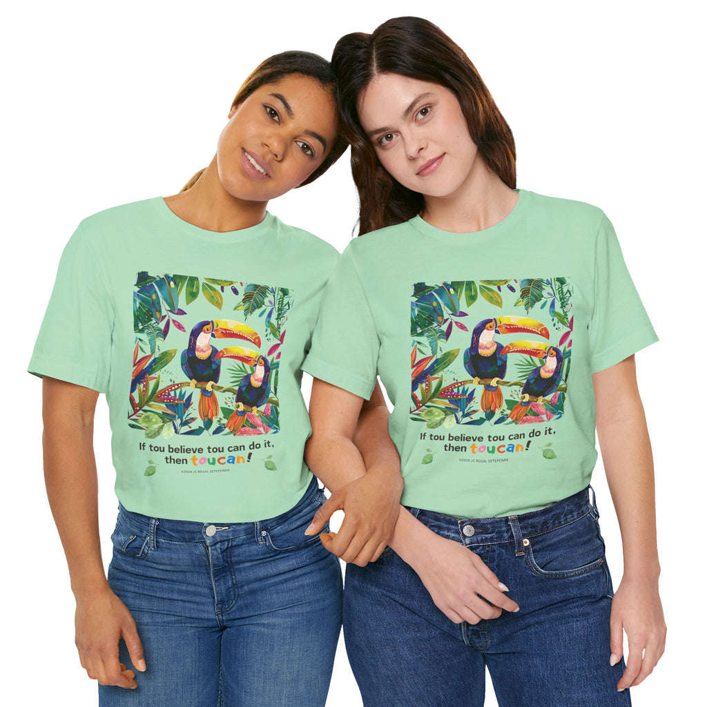 TouCan Do It Unisex Jersey Short Sleeve Tee (2nd Edition)