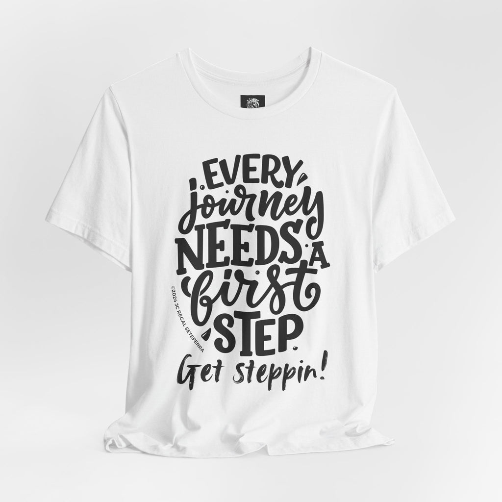 Get Steppin! Jersey Short Sleeve Tee