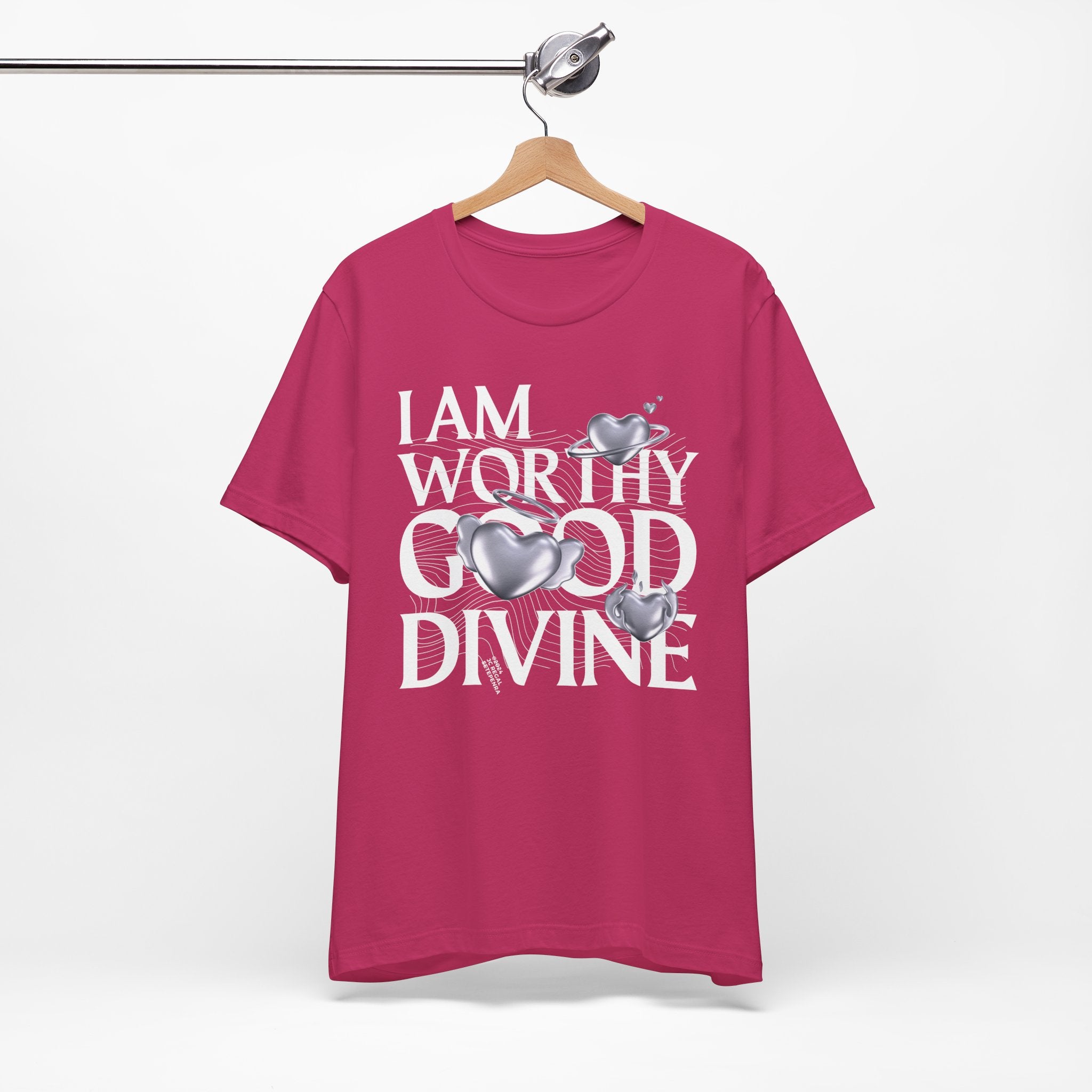 I AM WORTHY GOOD DIVINE Unisex Jersey Short Sleeve Tee