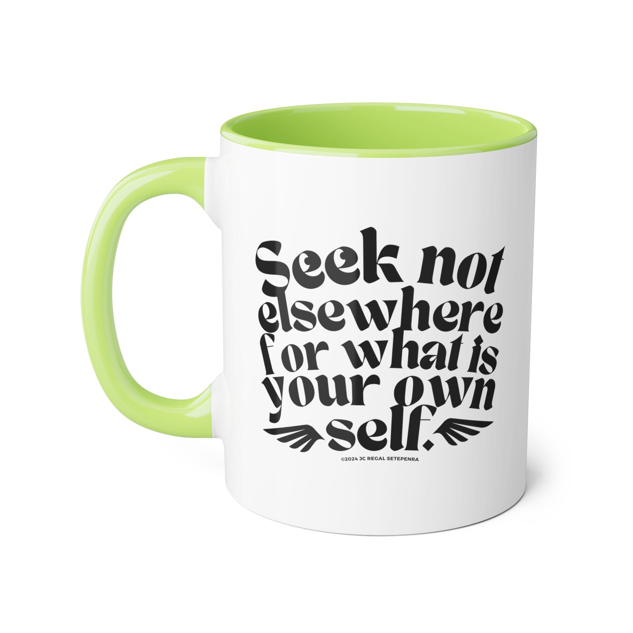 Seek Not Elsewhere Accent Mug, 11oz SETEPENRA Mug.
