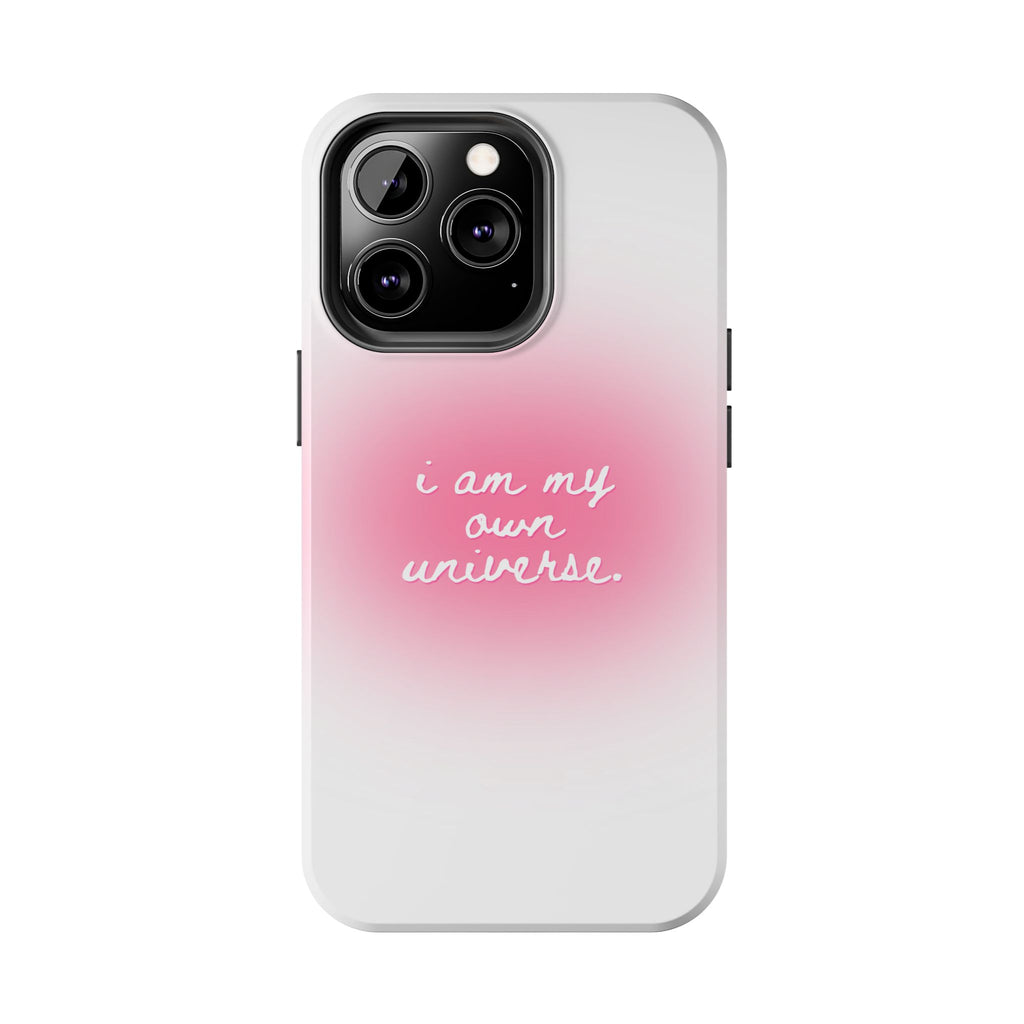 I Am My Own Universe — Pink On White Protective Cover Tough Phone Case