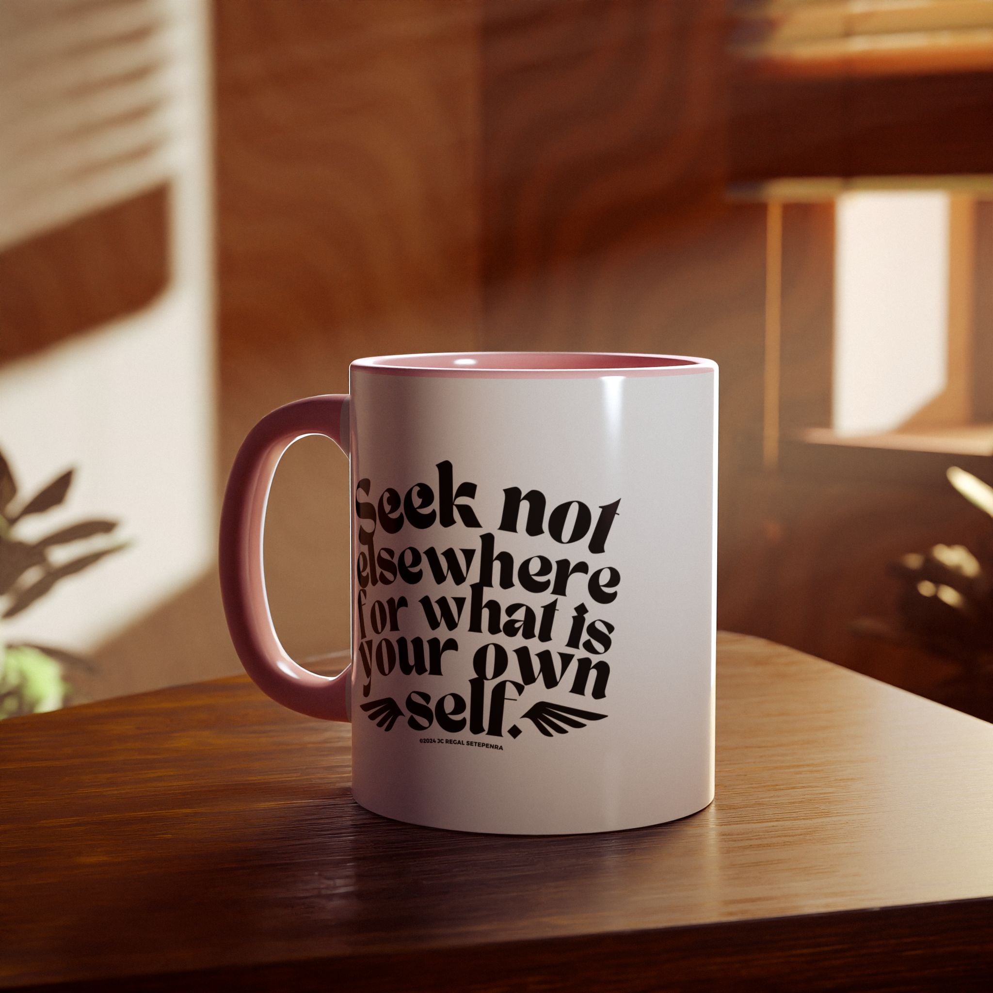 Seek Not Elsewhere Accent Mug, 11oz
