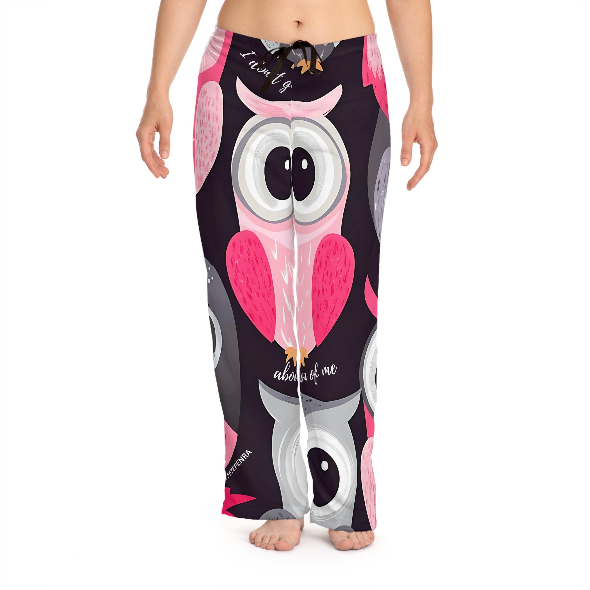 Don't Give A Hoot Women's Pajama Pants SETEPENRA All Over Prints.