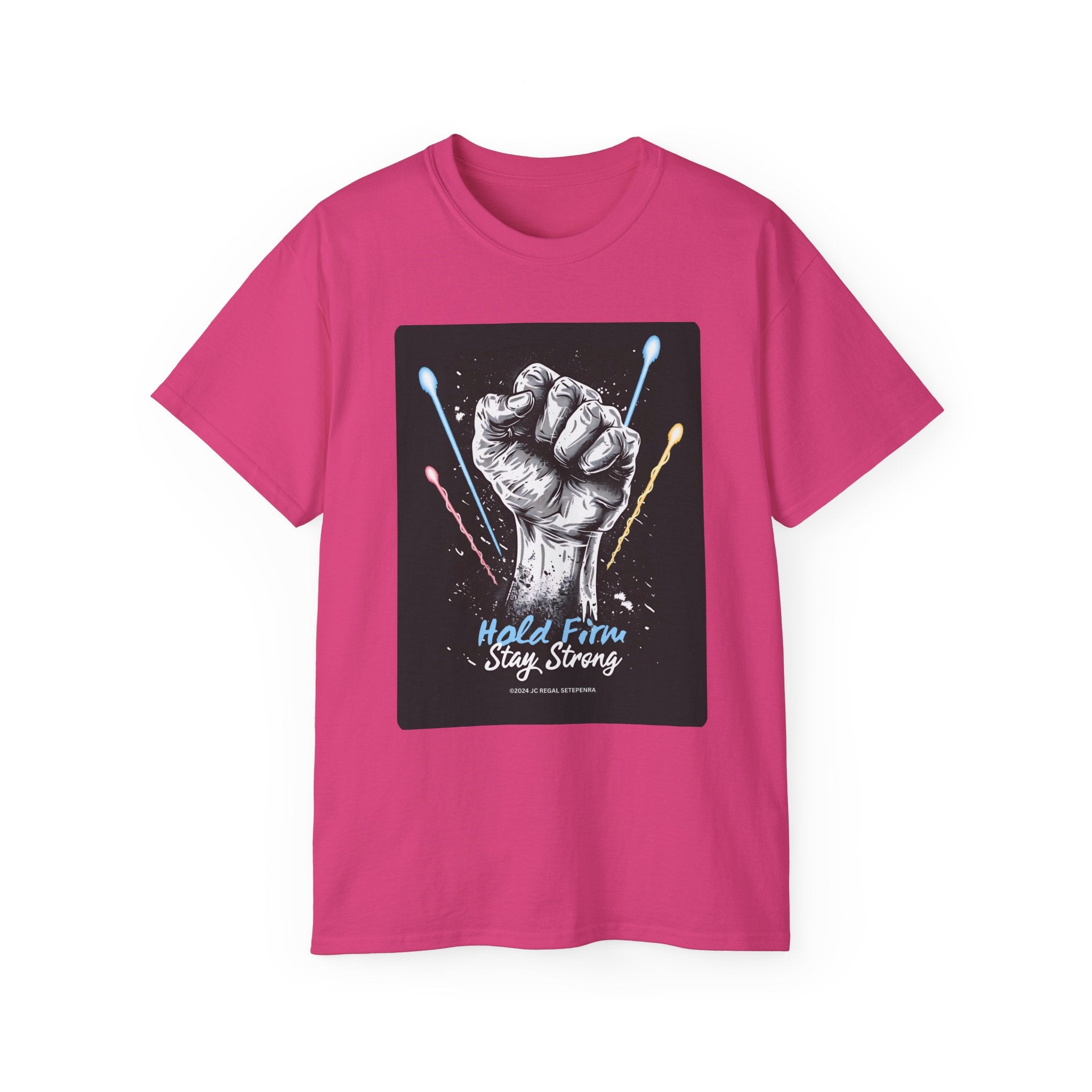 Hold Firm Stay Strong Unisex Ultra Cotton Tee
