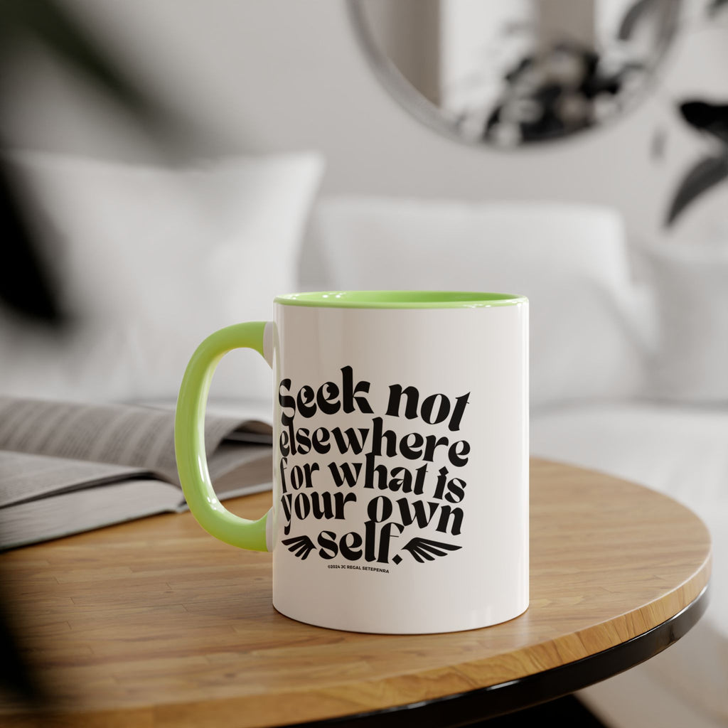 Seek Not Elsewhere Accent Mug, 11oz SETEPENRA Mug.