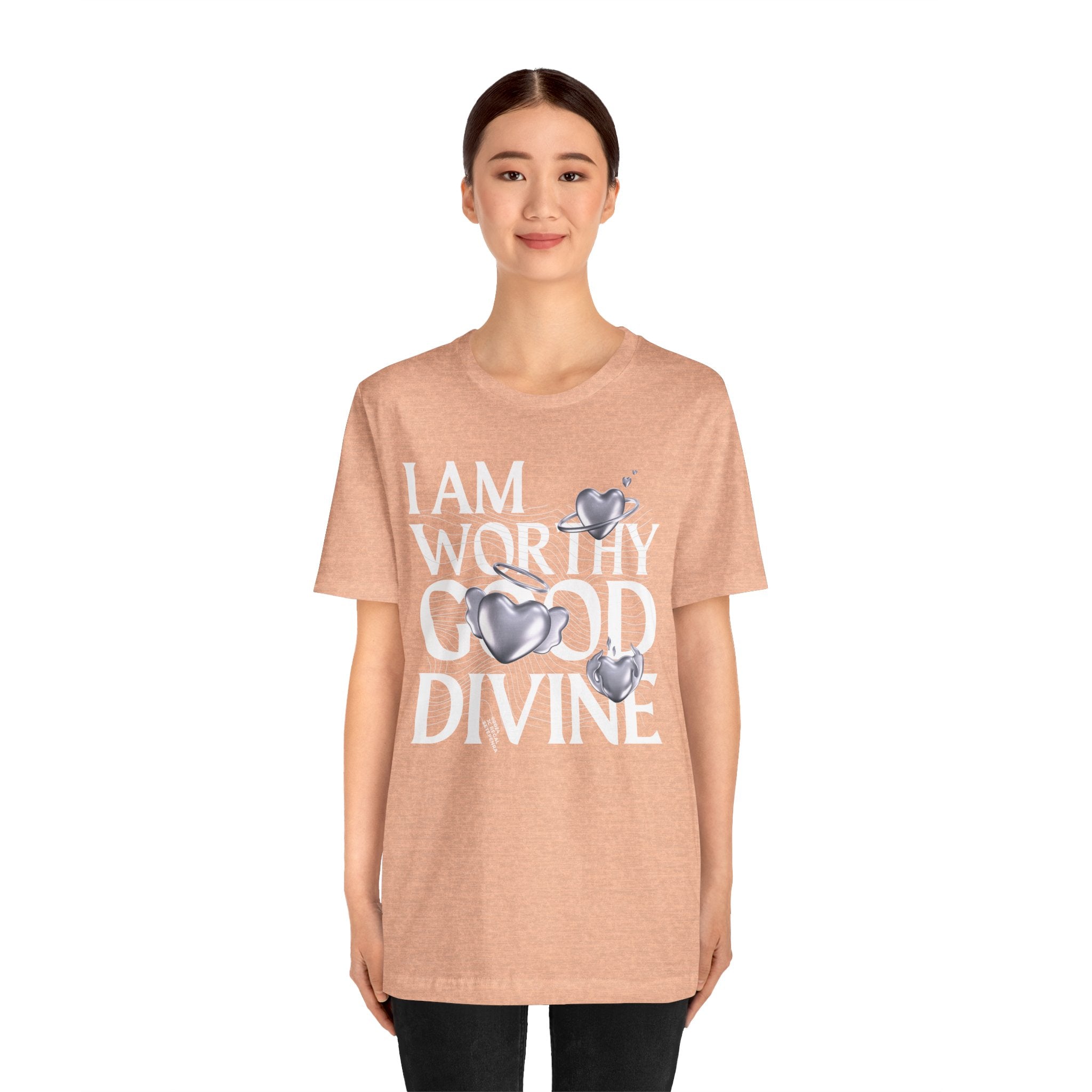 I AM WORTHY GOOD DIVINE Unisex Jersey Short Sleeve Tee