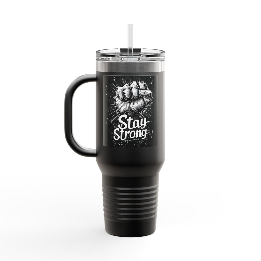 Stay Strong Insulated Travel Mug, 40oz