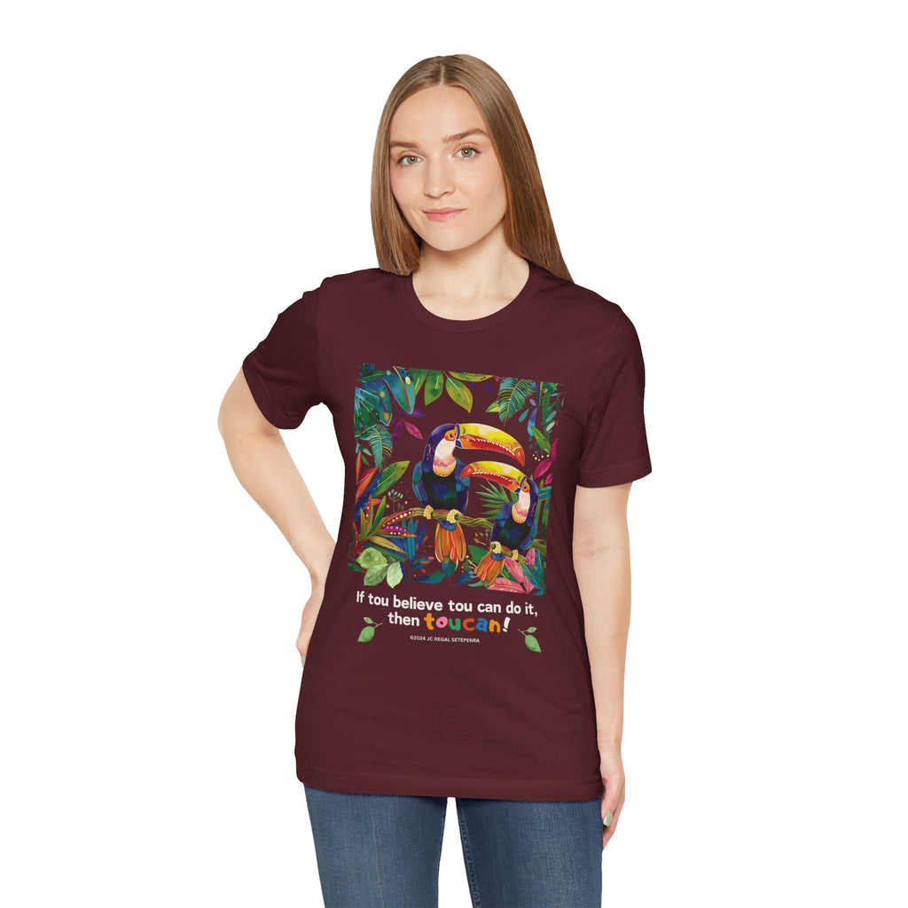 TouCan Do It Unisex Jersey Short Sleeve Tee (2nd Edition)