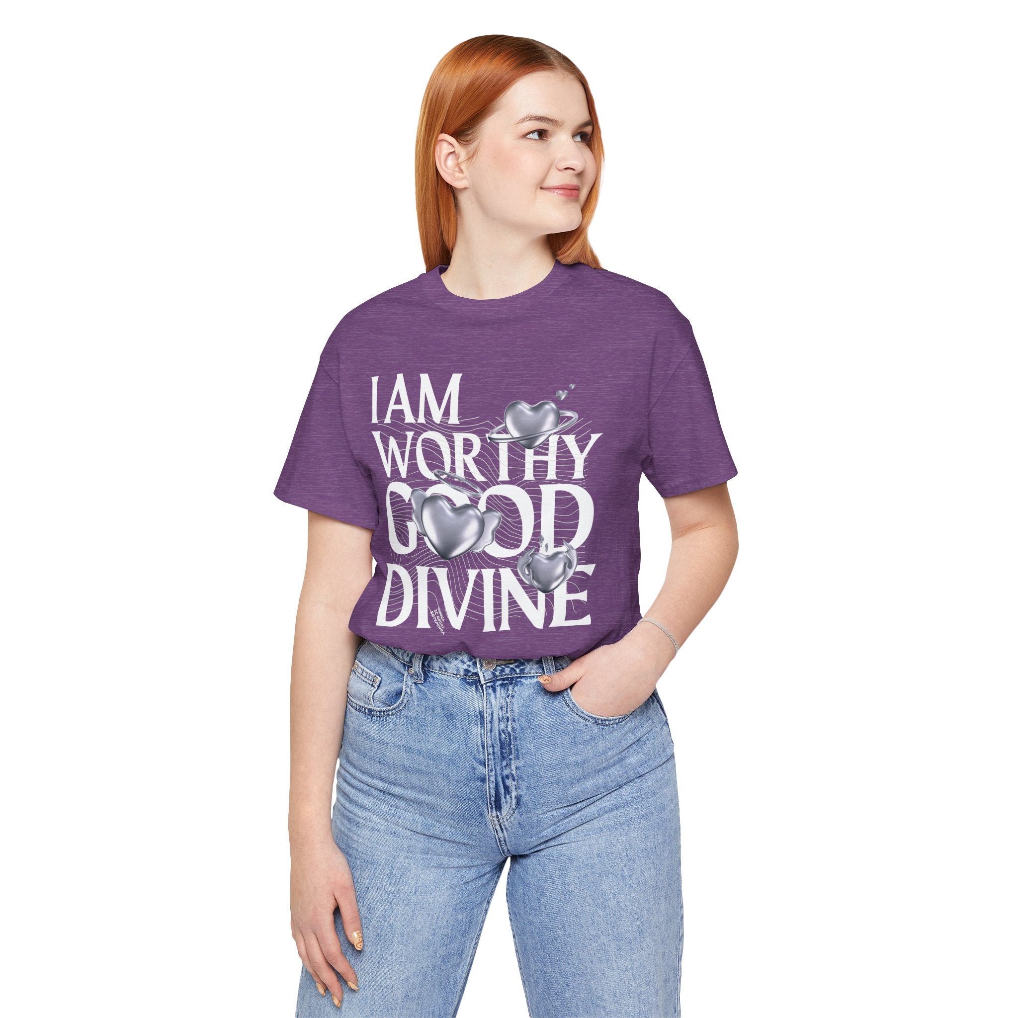 I AM WORTHY GOOD DIVINE Unisex Jersey Short Sleeve Tee