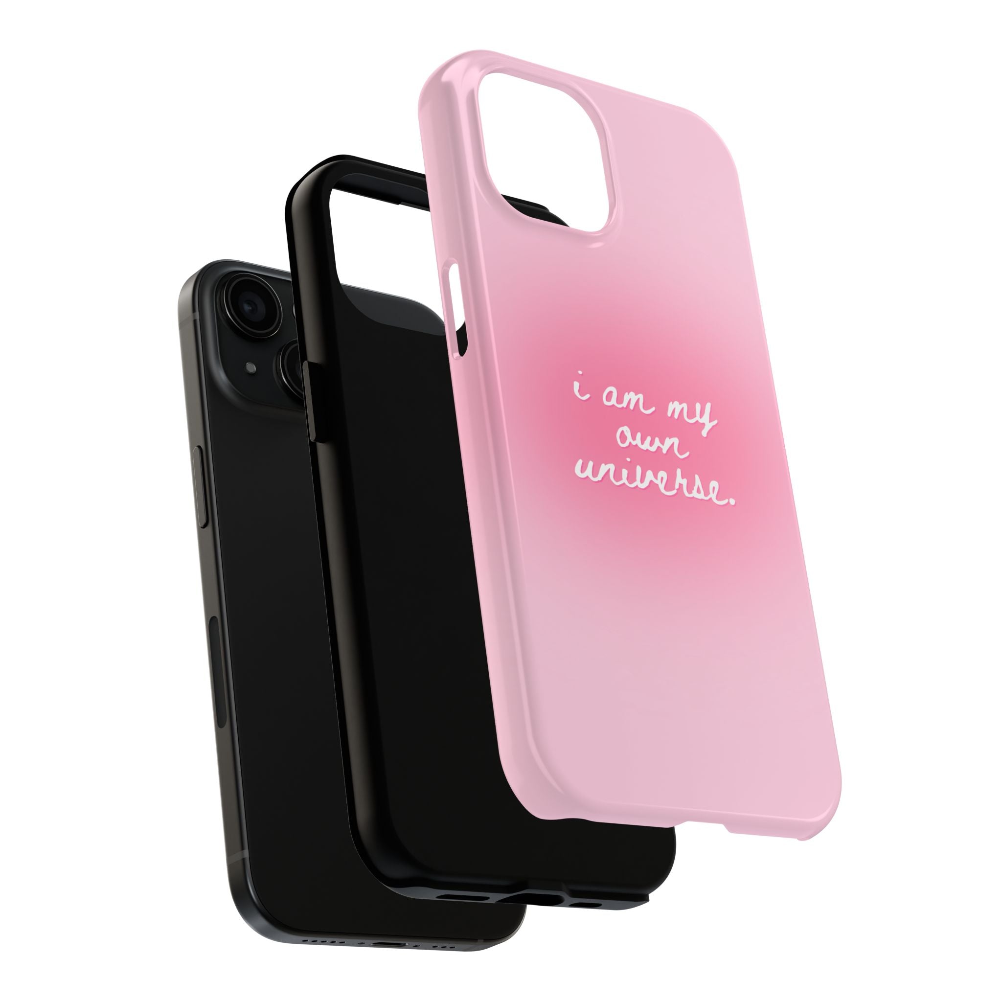 I Am My Own Universe — Pink Gradient Protective Cover Tough Phone Case