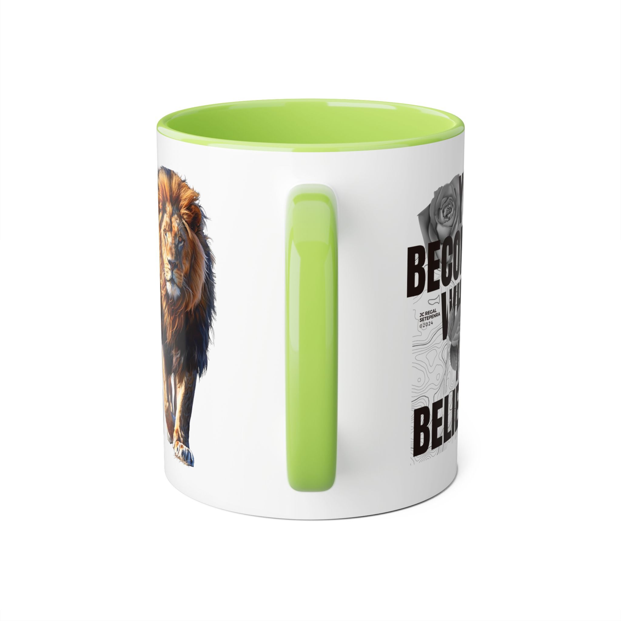 You Become What You Believe Accent Mug, 11oz (Various Colors)