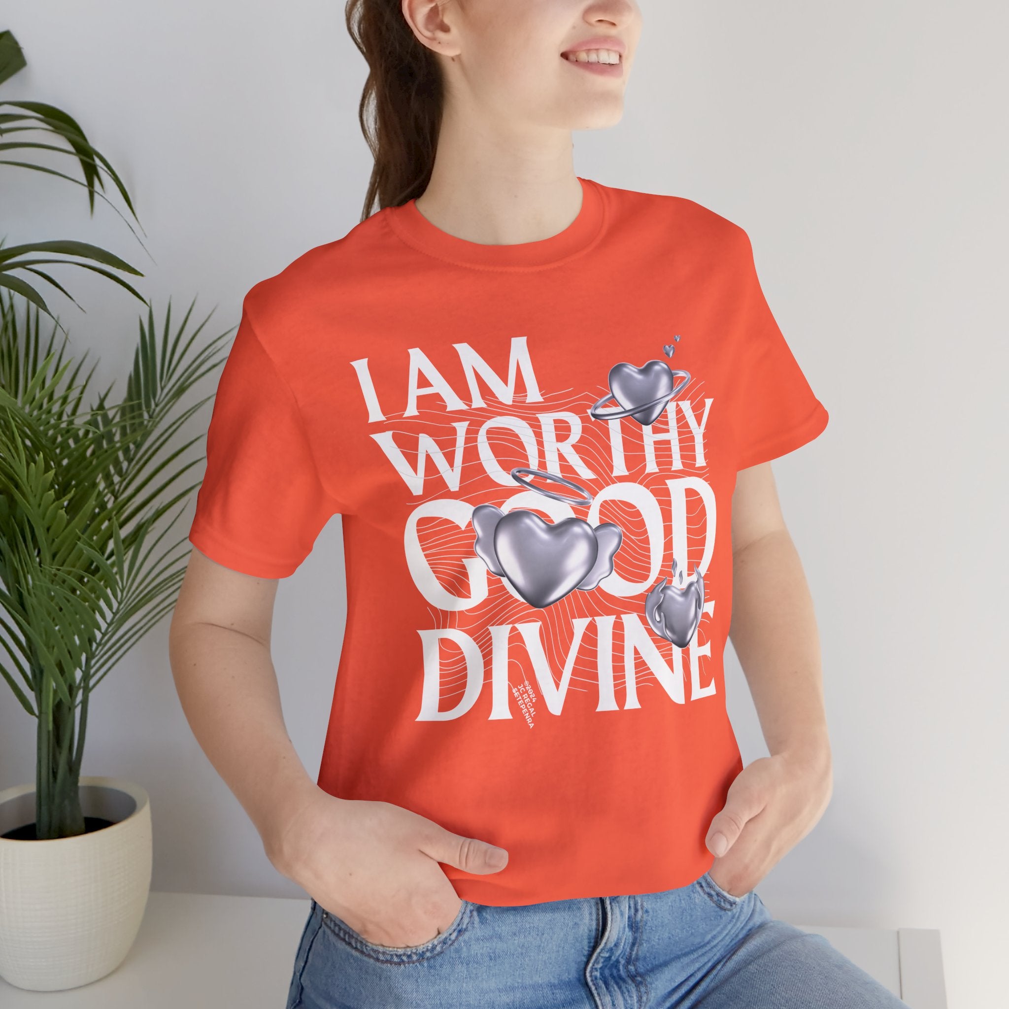 I AM WORTHY GOOD DIVINE Unisex Jersey Short Sleeve Tee