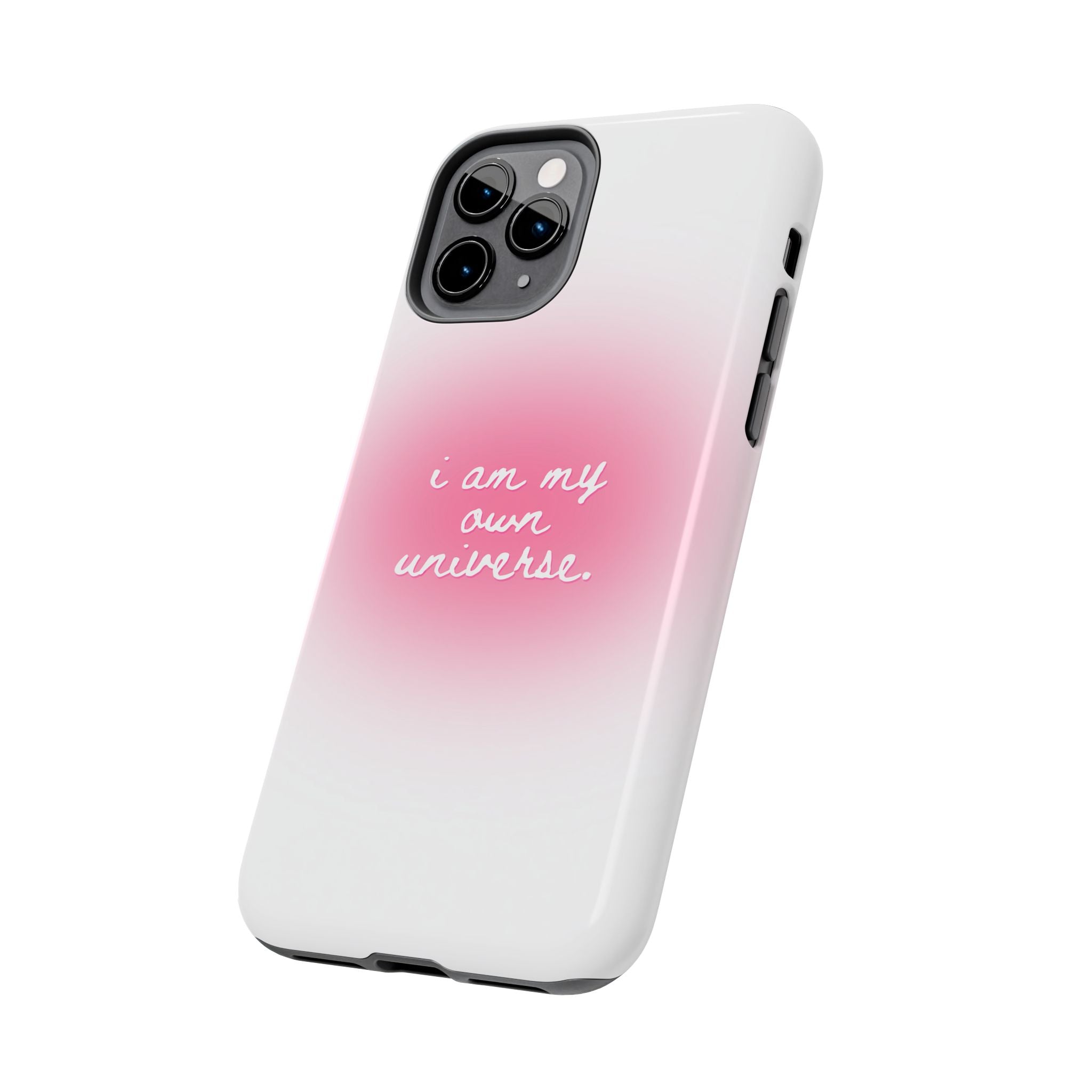 I Am My Own Universe — Pink On White Protective Cover Tough Phone Case