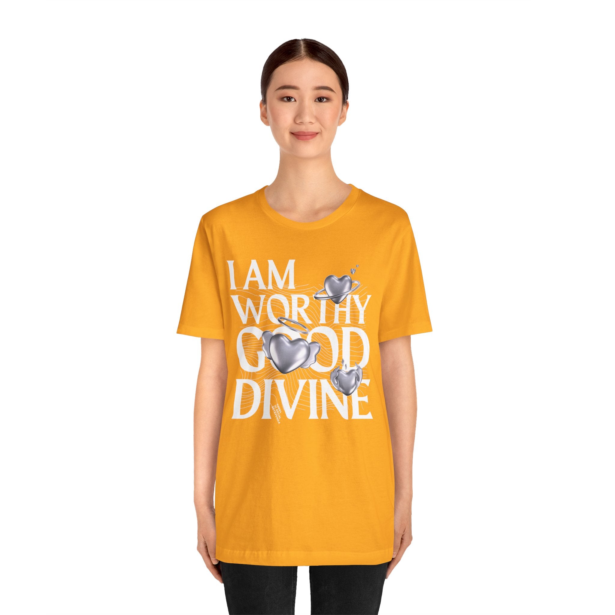 I AM WORTHY GOOD DIVINE Unisex Jersey Short Sleeve Tee