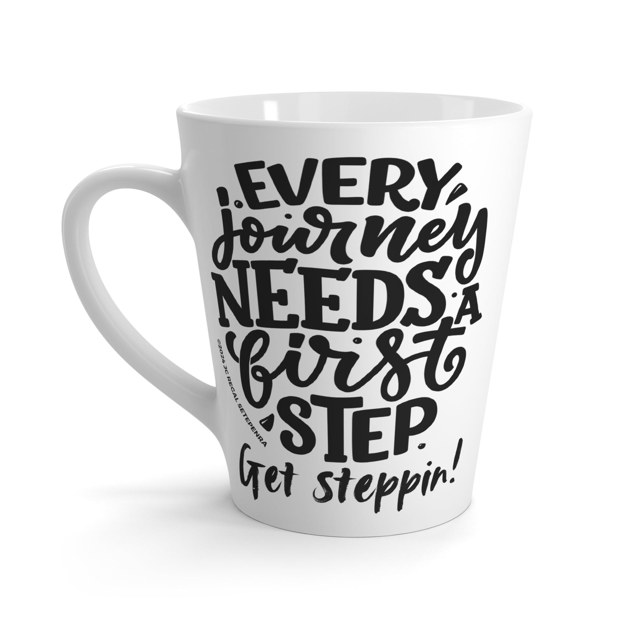 Get Steppin! Latte Mug, 12oz SETEPENRA Mug.