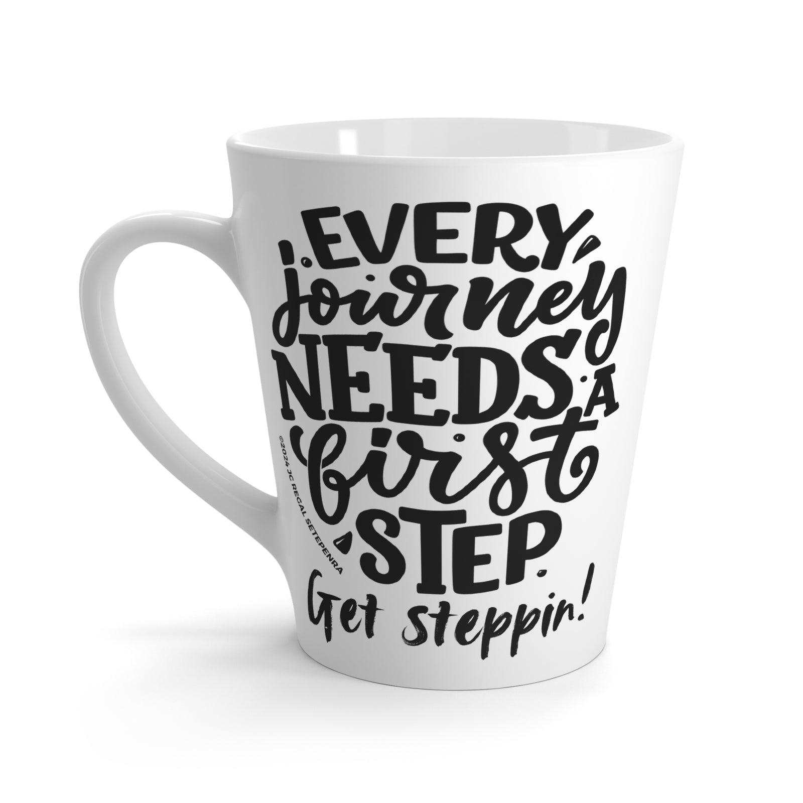 Get Steppin! Latte Mug, 12oz SETEPENRA Mug.