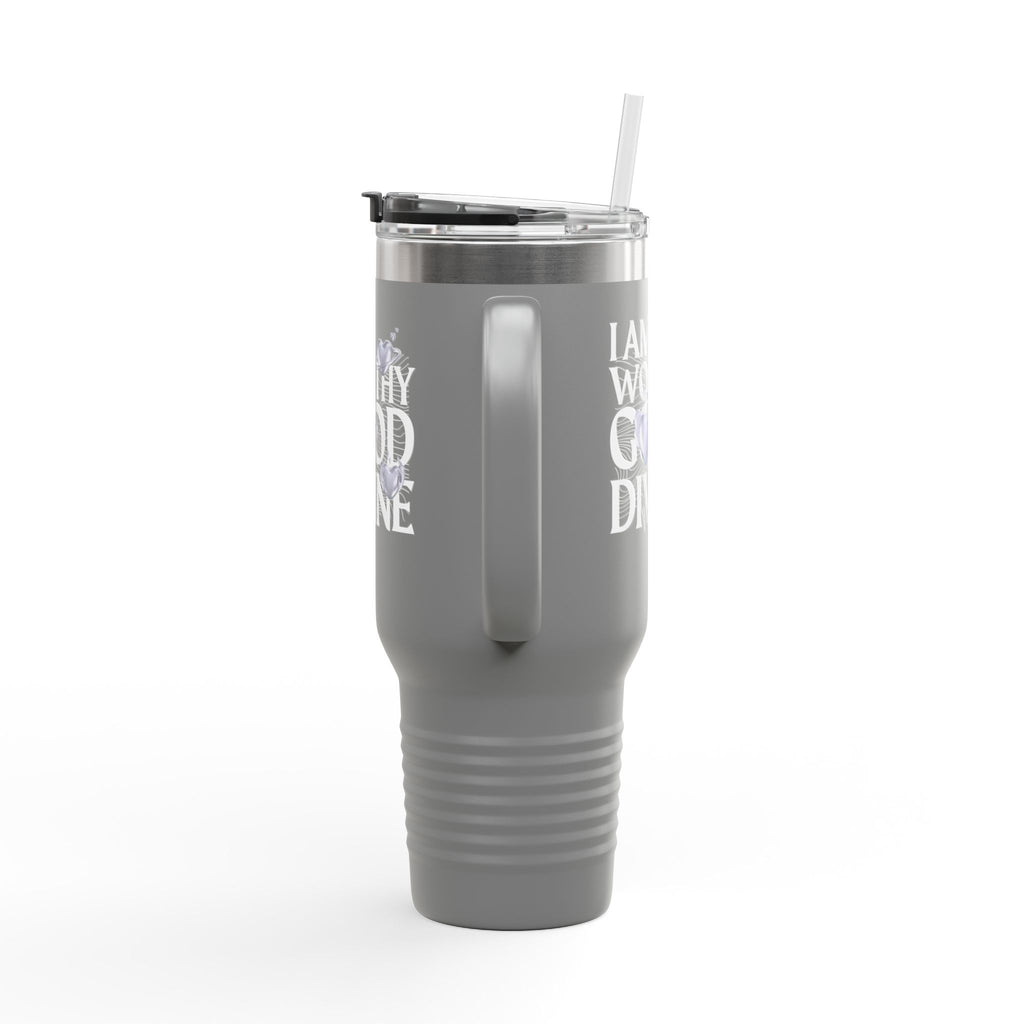 I AM WORTHY GOOD DIVINE Insulated Travel Mug, 40oz
