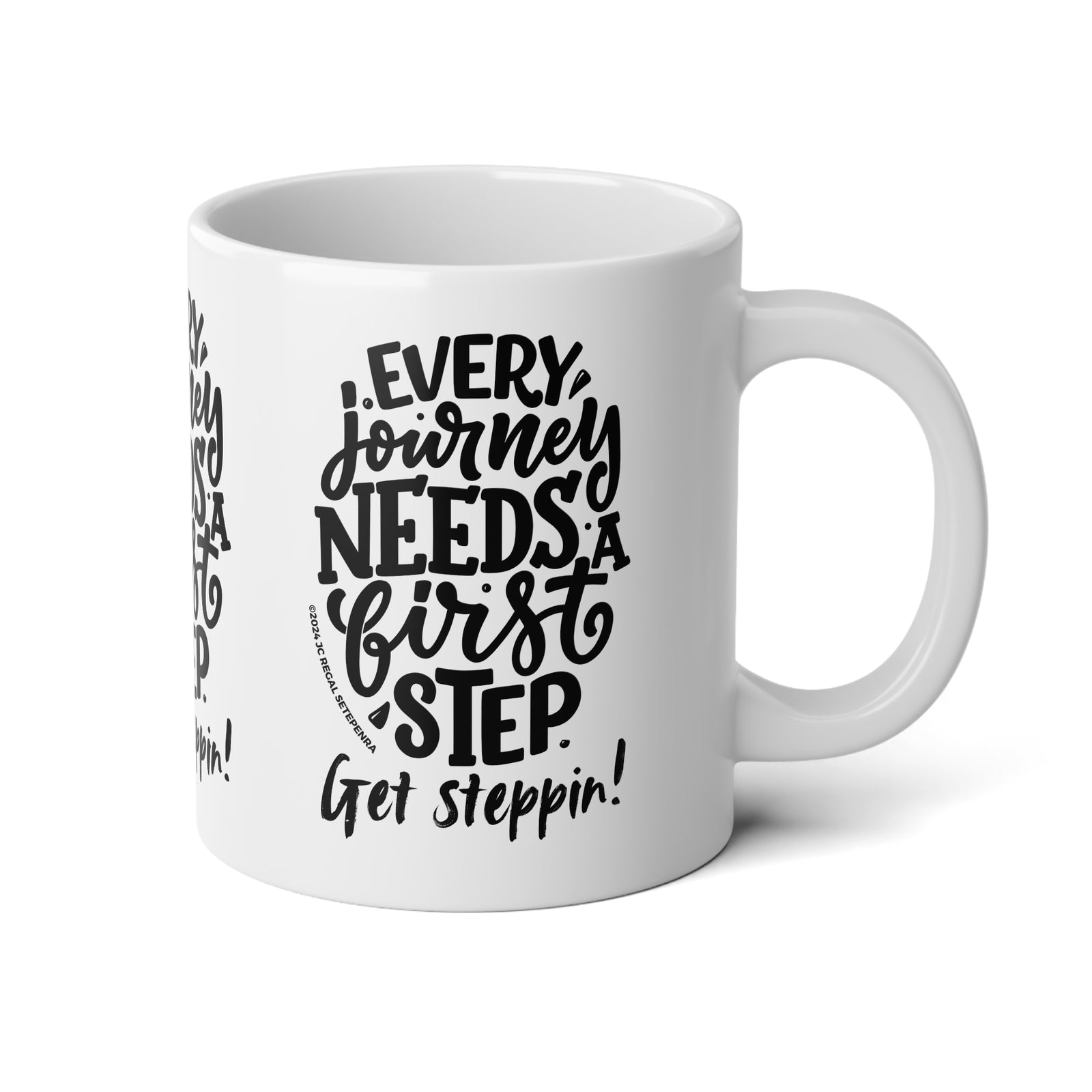 Get Steppin! Jumbo Mug, 20oz SETEPENRA Mug.