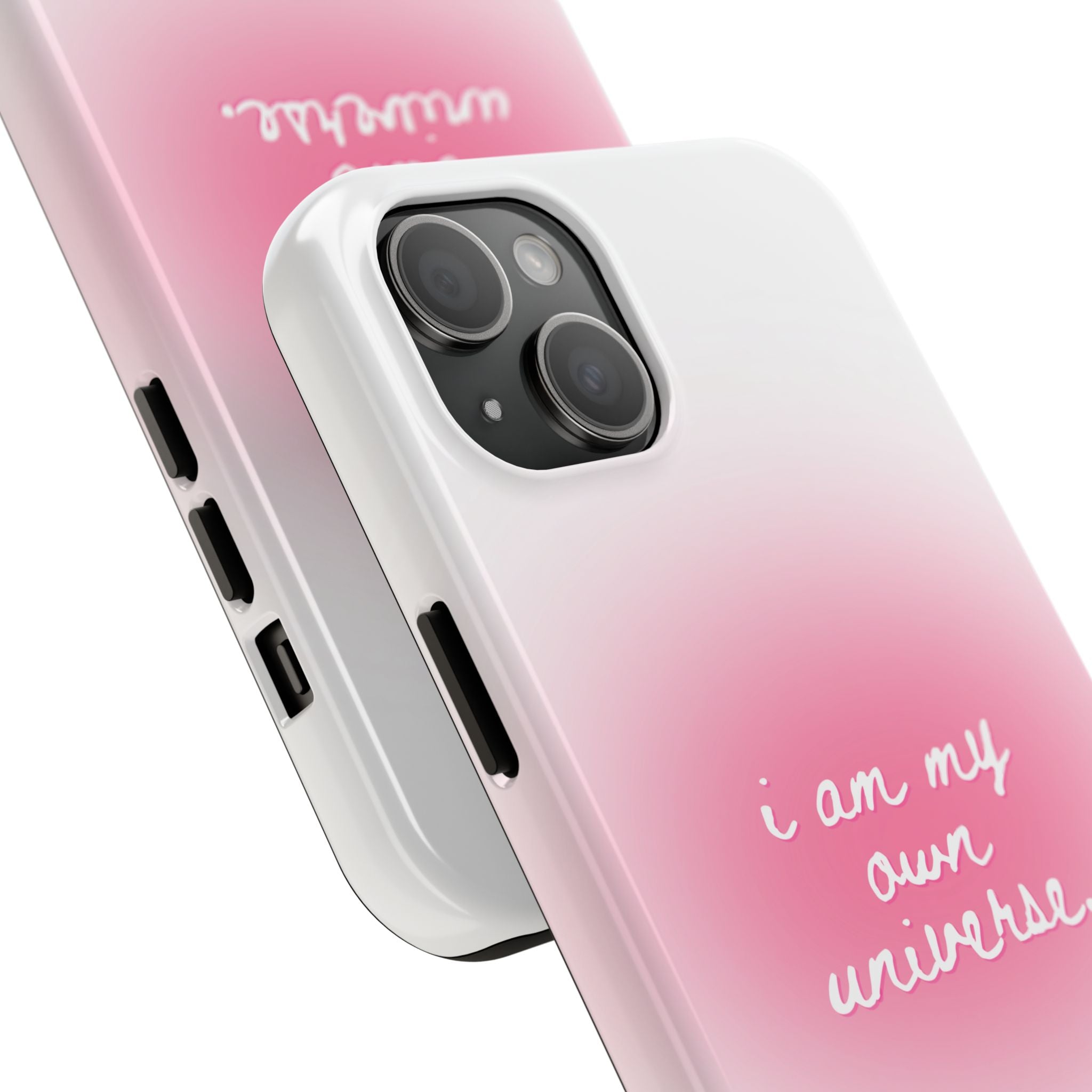 I Am My Own Universe — Pink On White Protective Cover Tough Phone Case