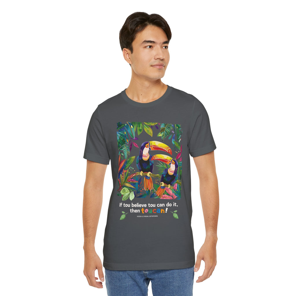 TouCan Do It Unisex Jersey Short Sleeve Tee (1st Edition)