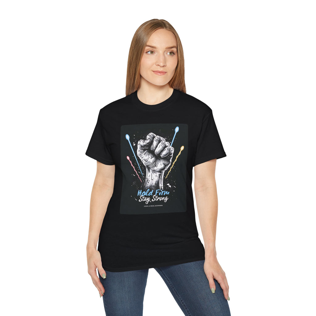 Hold Firm Stay Strong Unisex Ultra Cotton Tee