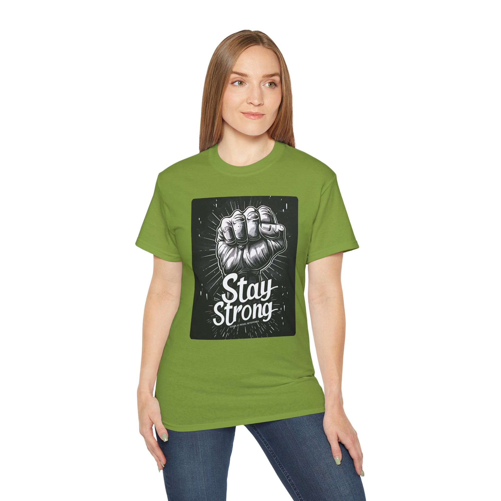Stay Strong Unisex Ultra Cotton Tee