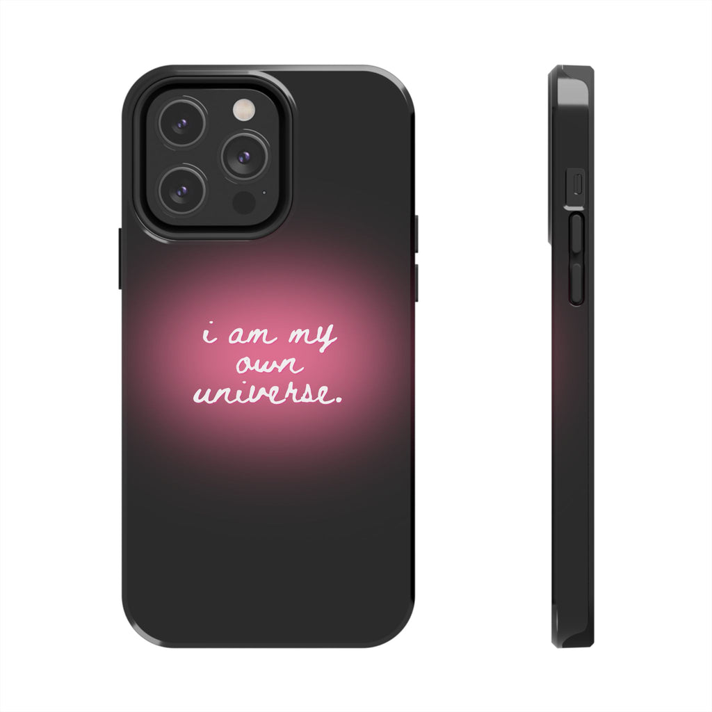 I Am My Own Universe — Pink Glow Protective Cover Tough Phone Case