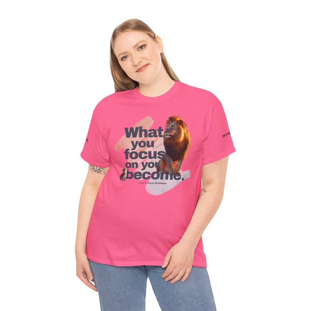 What You Focus On You Become Unisex Heavy Cotton Tee