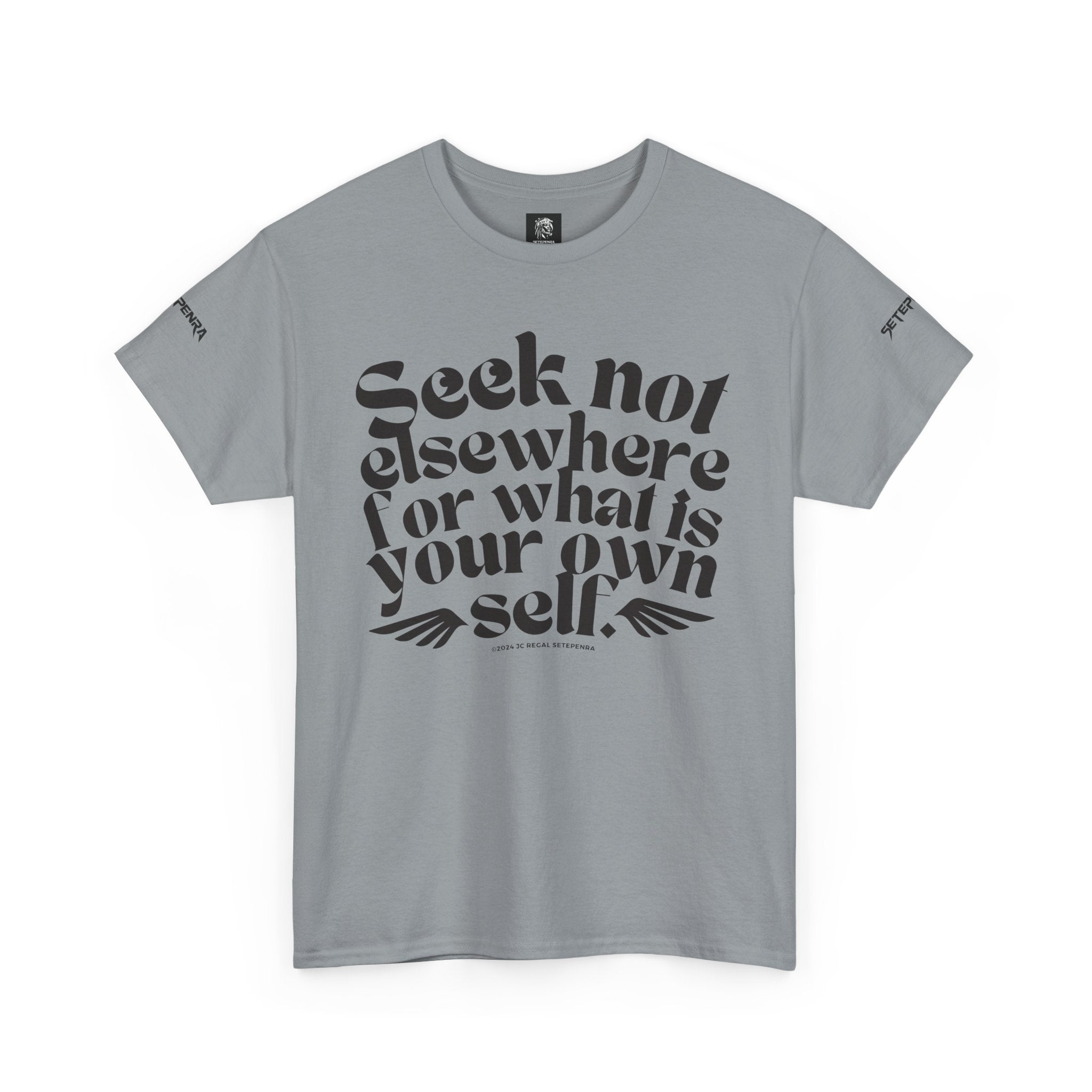 Seek Not Elsewhere Unisex Heavy Cotton Tee SETEPENRA T-Shirt.