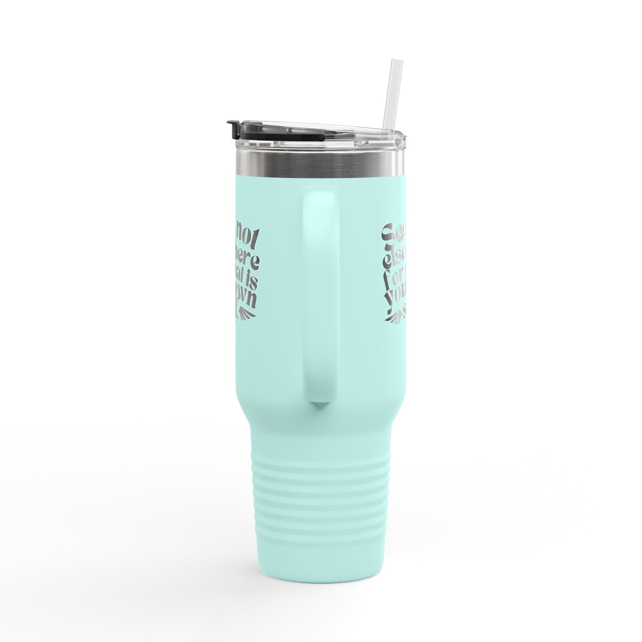 Seek Not Elsewhere Insulated Travel Mug, 40oz