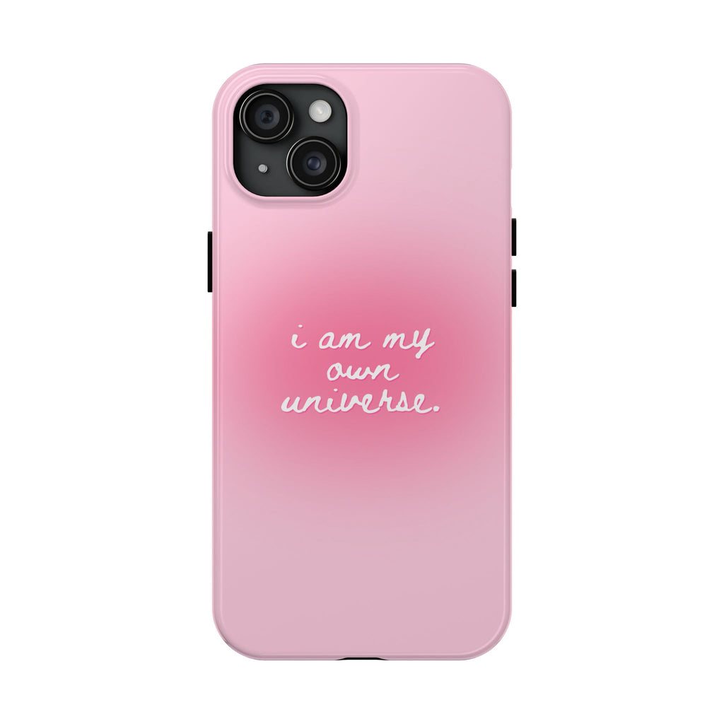 I Am My Own Universe — Pink Gradient Protective Cover Tough Phone Case