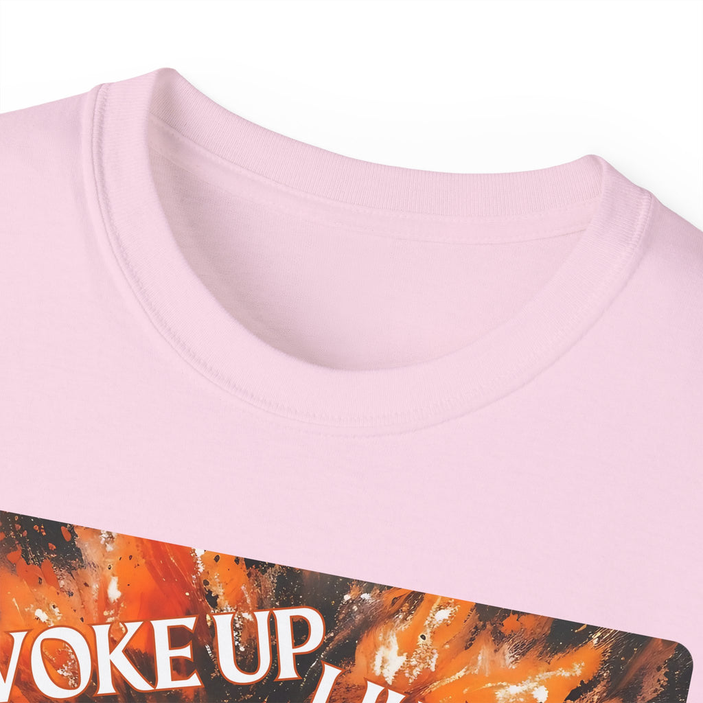 I Woke Up Like This (Roaring Edition 2) Unisex Ultra Cotton Tee