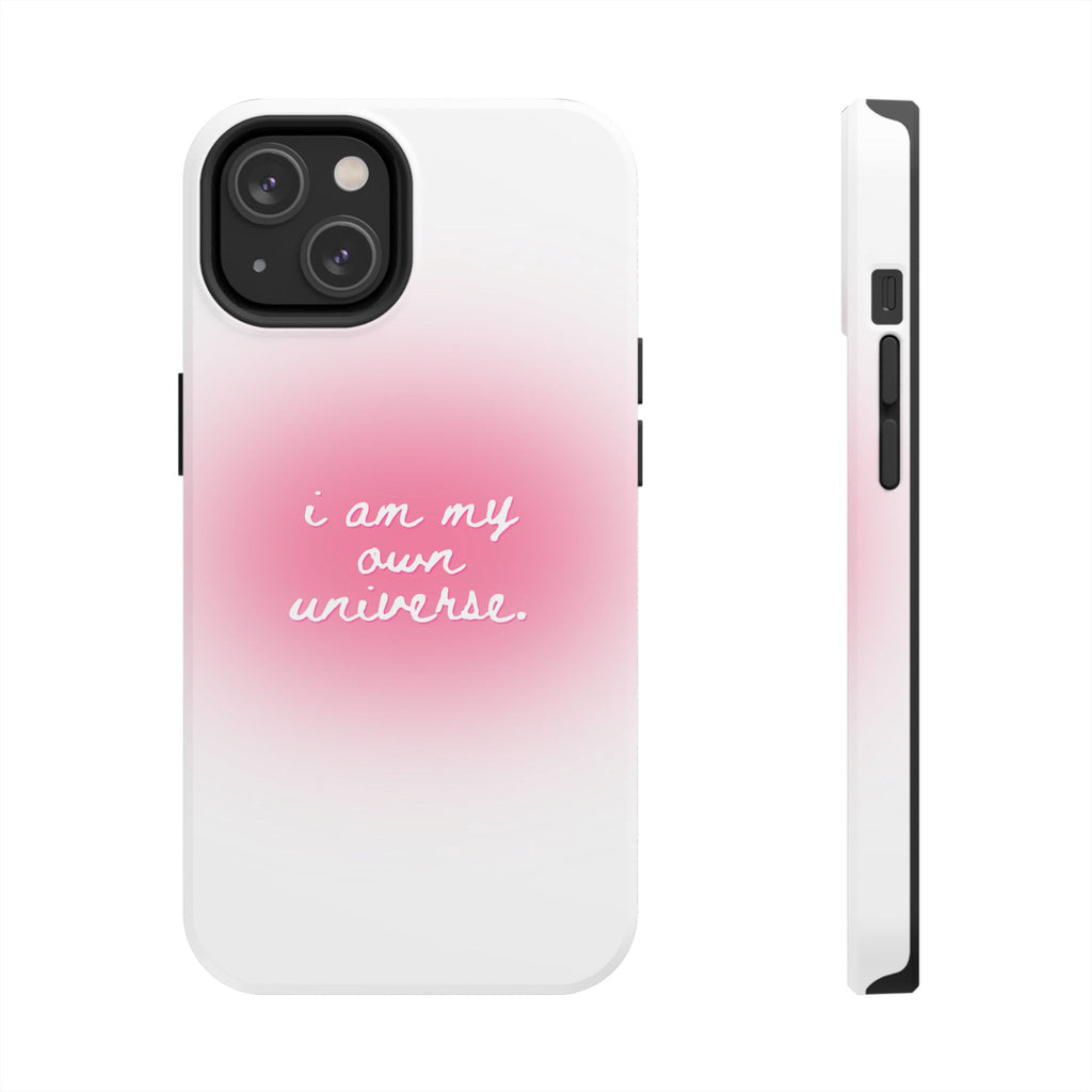 I Am My Own Universe — Pink On White Protective Cover Tough Phone Case