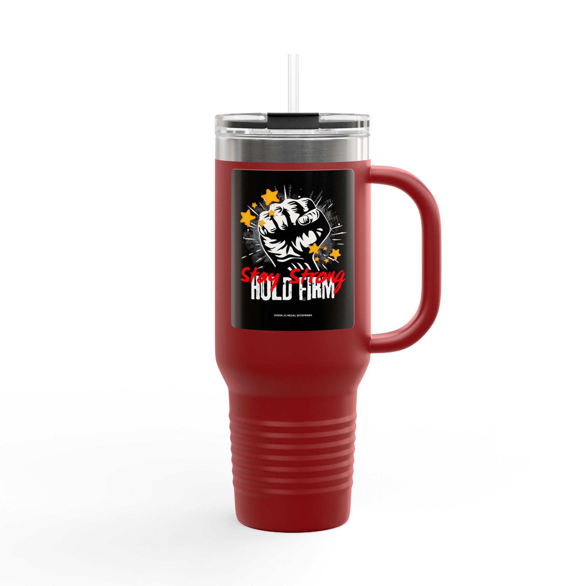 Stay Strong Hold Firm Insulated Travel Mug, 40oz