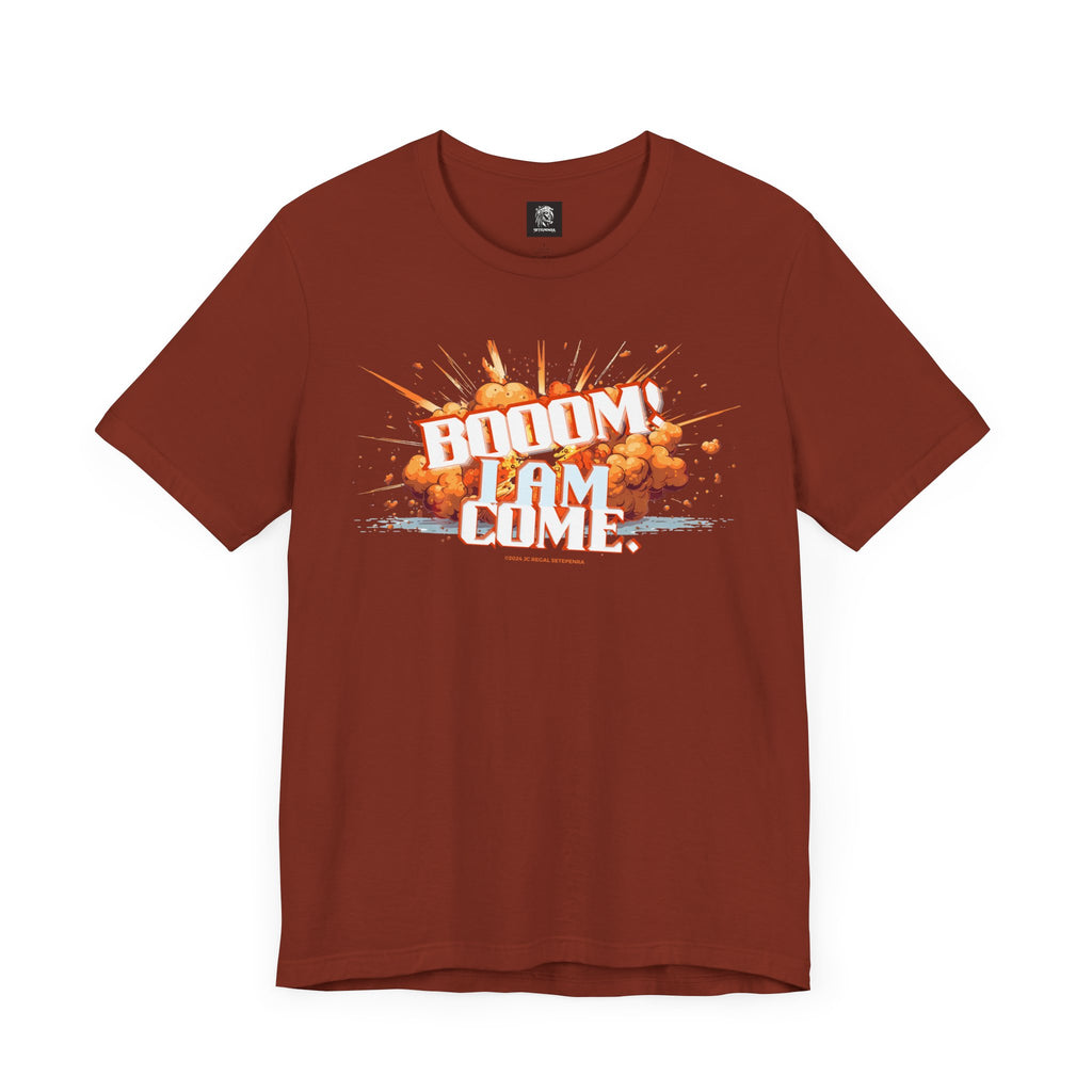 BOOOM! I AM COME Unisex Jersey Short Sleeve Tee SETEPENRA T-Shirt.