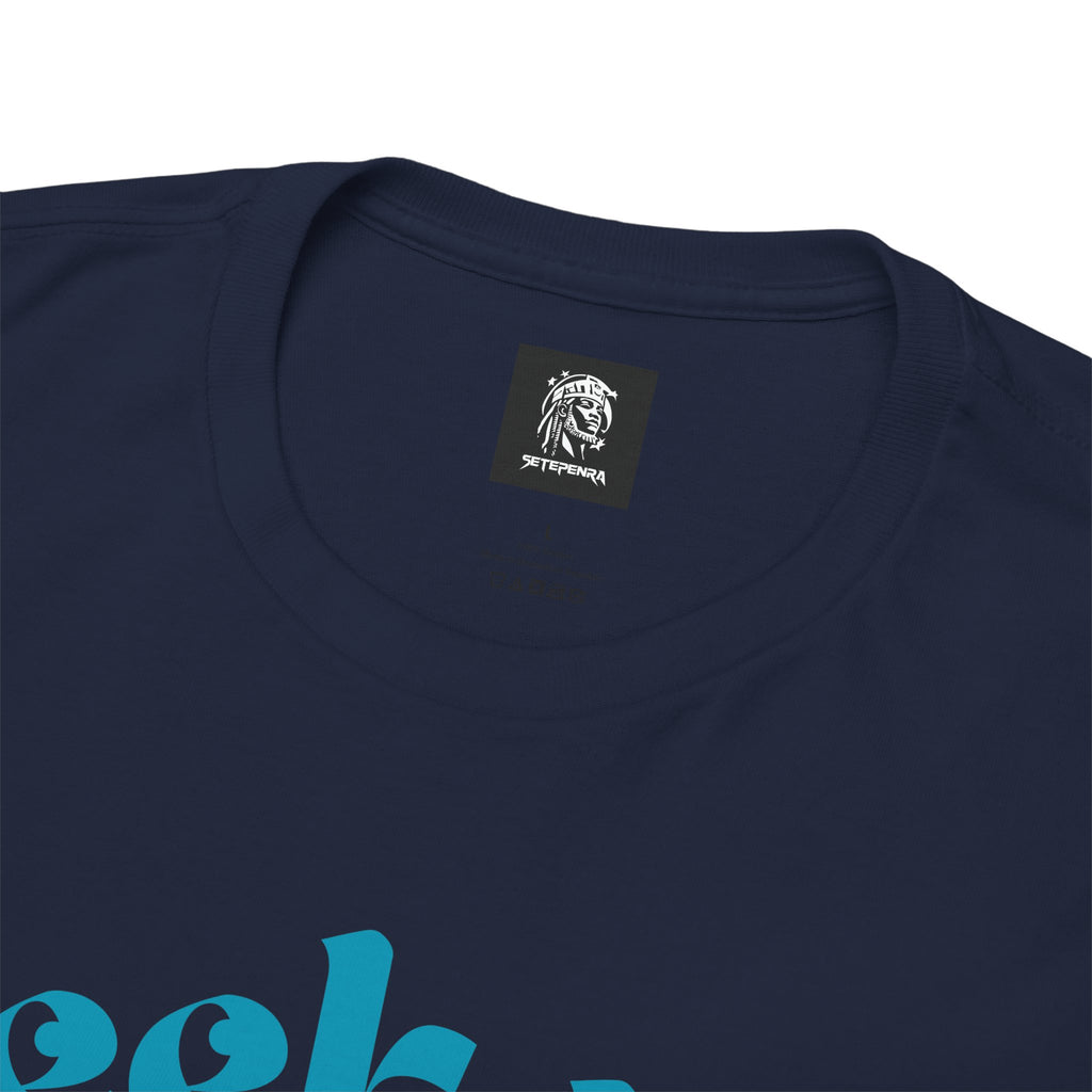 Seek Not Elsewhere (Aqua Edition) Unisex Heavy Cotton Tee