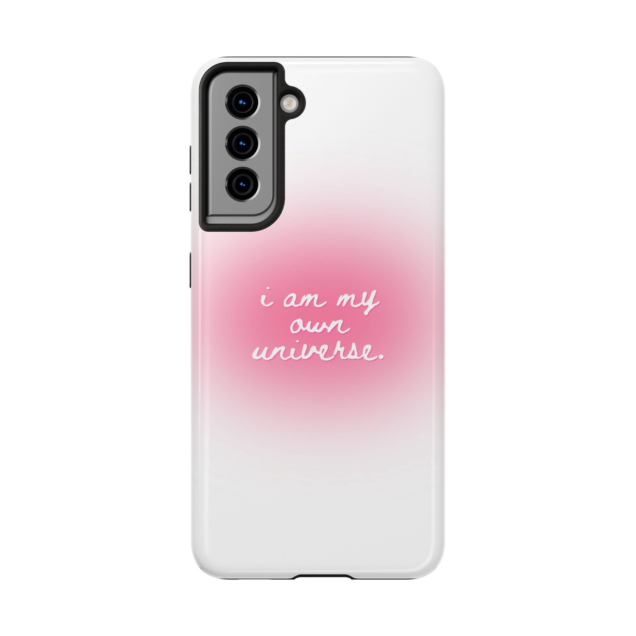 I Am My Own Universe — Pink On White Protective Cover Tough Phone Case