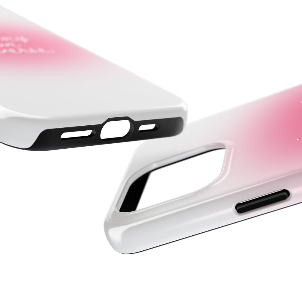 I Am My Own Universe — Pink On White Protective Cover Tough Phone Case