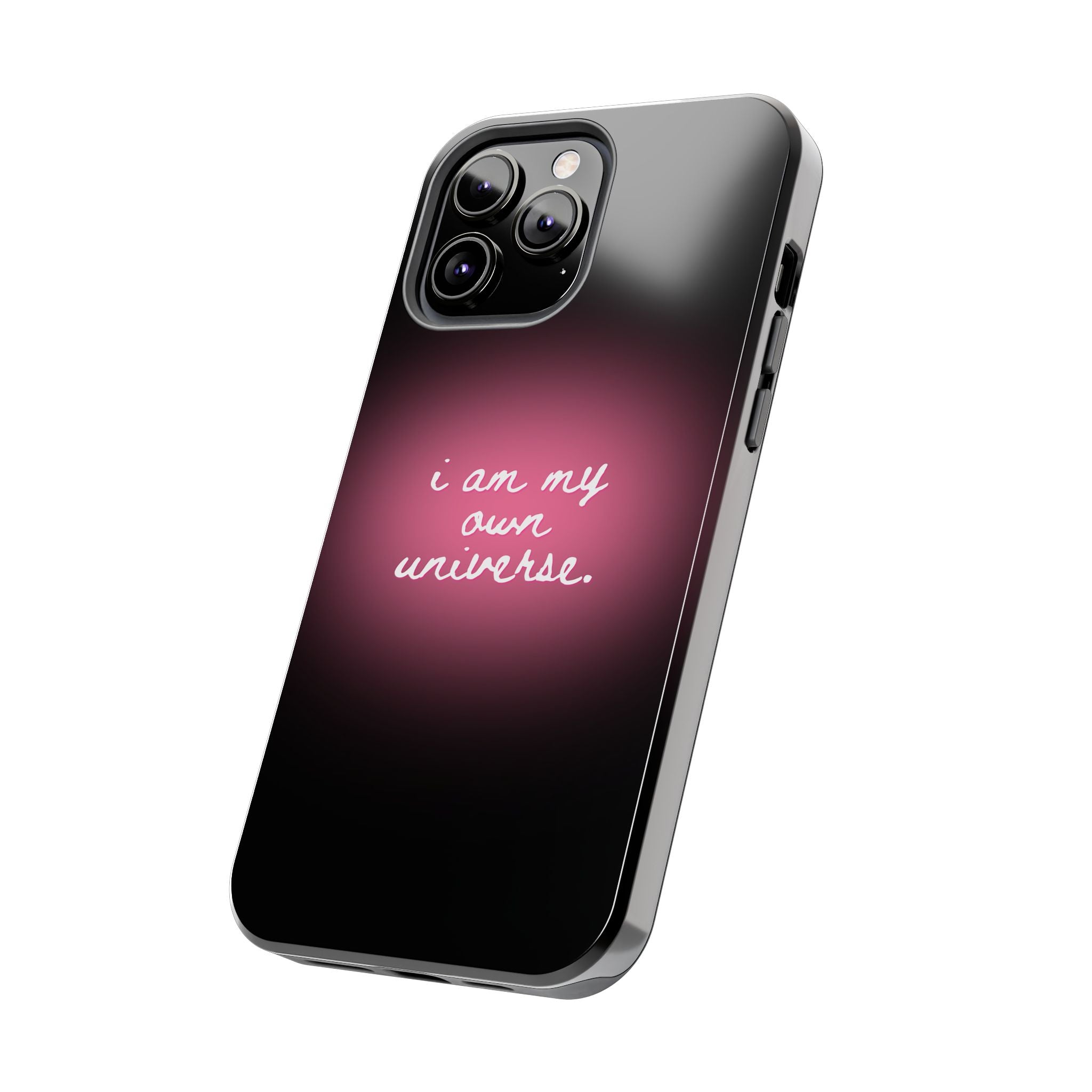 I Am My Own Universe — Pink Glow Protective Cover Tough Phone Case