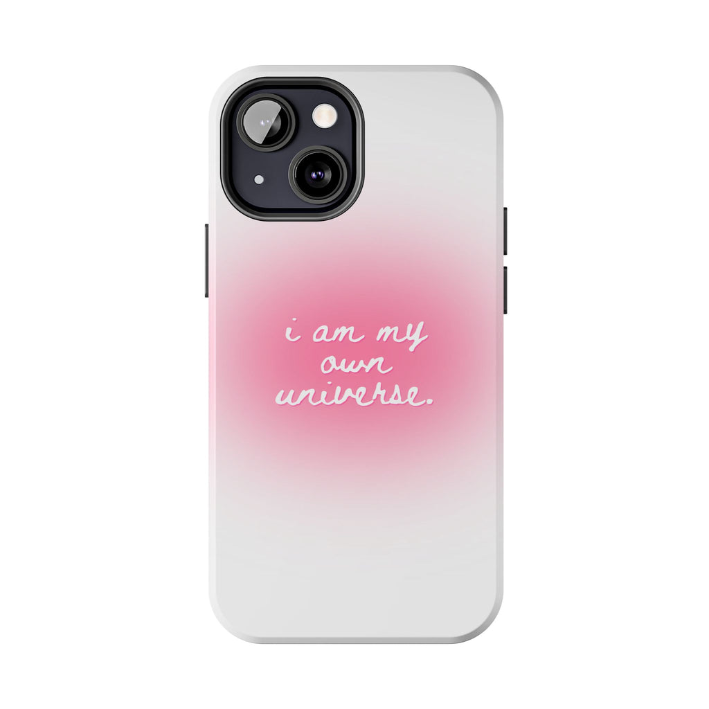 I Am My Own Universe — Pink On White Protective Cover Tough Phone Case