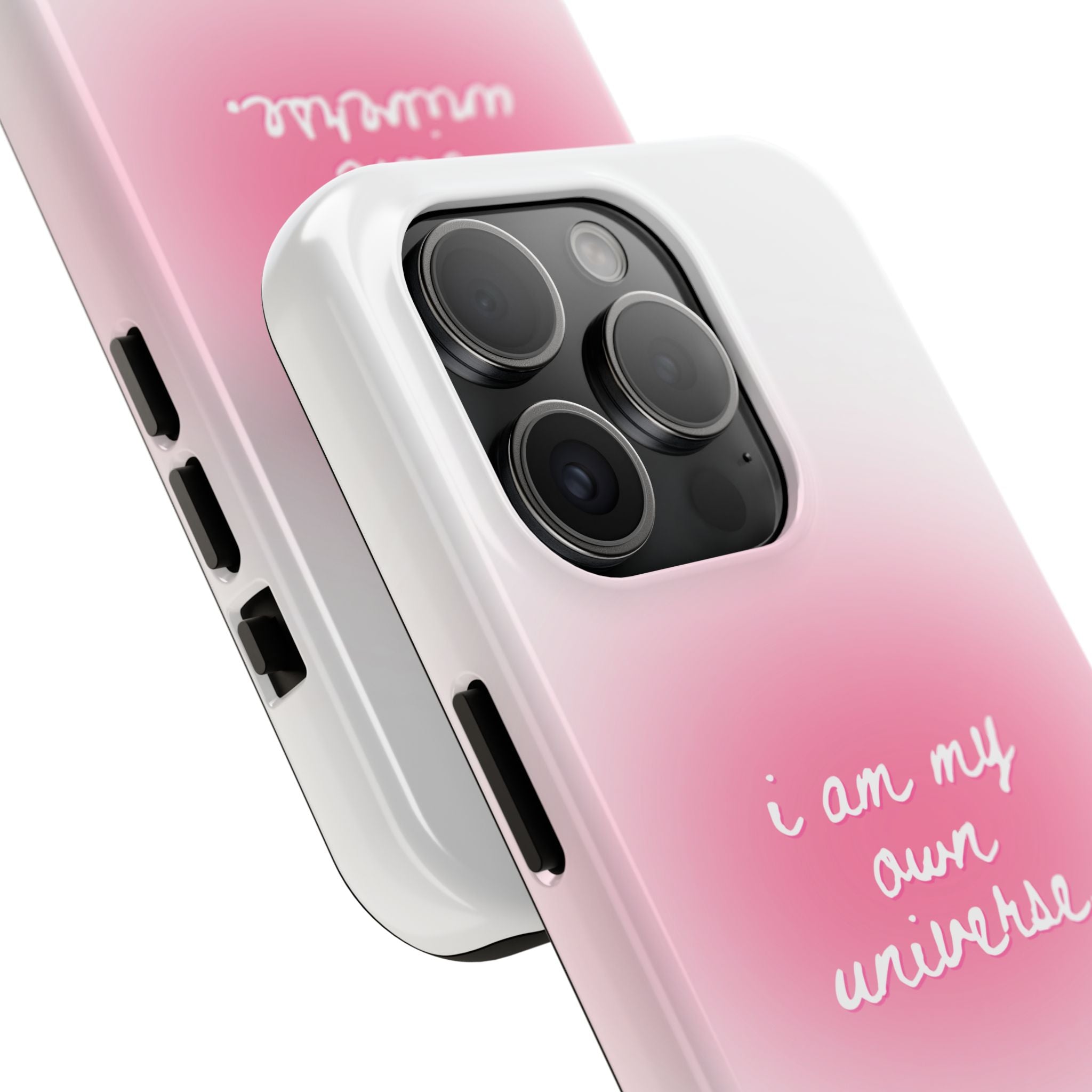 I Am My Own Universe — Pink On White Protective Cover Tough Phone Case